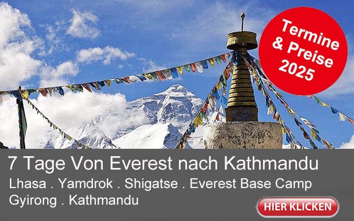 7 Tage Rundreise Lhasa via Everest Base Camp nach Kathmandu. Geführte Tour Lhasa, Shigatse, Everest Basislager, Kathmandu.